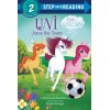 Step into Reading 2. Uni Joins the Team (Uni the Unicorn)