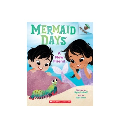 Mermaid Days. A New Friend: An Acorn Book