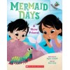 Mermaid Days. A New Friend: An Acorn Book