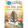 I can read 1. The Bad Seed Goes to the Library