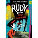 Rudy and the Secret Sleepskater