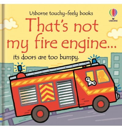 That's Not My Fire Engine...