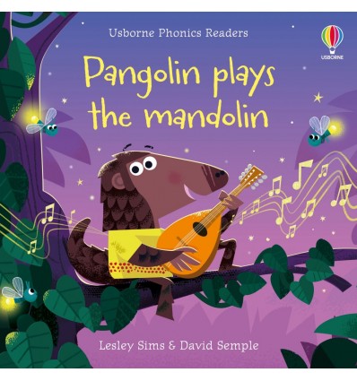 Phonics Readers. Pangolin plays the mandolin