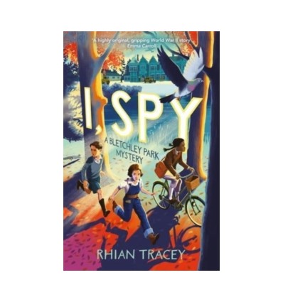 I, Spy : a Bletchley Park mystery