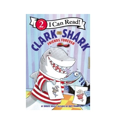 I can read 2. Clark the Shark: Friends Forever