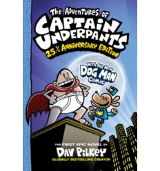 Captain Underpants: The Adventures of Captain Underpants: 25th Anniversary Edition