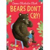 Bears Don't Cry!