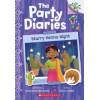 The Party Diaries. Starry Henna Night: A Branches Book