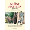 The Nurse Matilda Collection