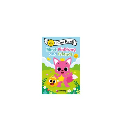 My first I can read. Pinkfong: Meet Pinkfong and Friends