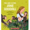 You Are a Star, Jane Goodall!