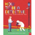 How to be a Detective and Other Crime-Fighting Jobs