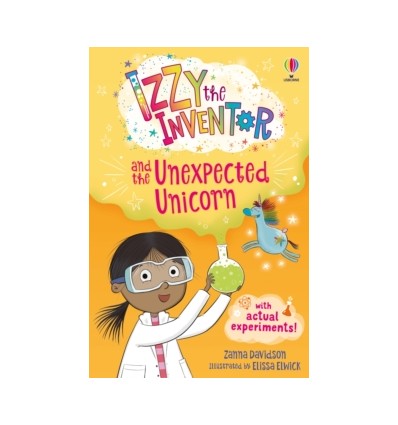 Izzy the Inventor and the Unexpected Unicorn