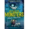 No Place for Monsters: School of Phantoms