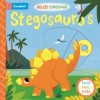 Hello Dinosaur. Stegosaurus