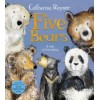 Five Bears : A Tale of Friendship