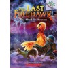 The last firehawk. The Shadow Returns