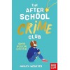 The After School Crime Club