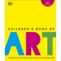 Children's Book of Art : An Introduction to the World's Most Amazing Paintings and Sculptures