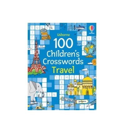 100 Children's Crosswords: Travel