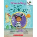 Princess Truly.I Am Curious: An Acorn Book