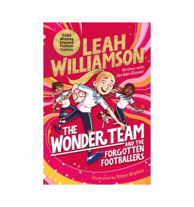 The Wonder Team and the Forgotten Footballers
