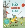 The Duck with No Luck