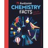77 Awesome Chemistry Facts Every Kid Should Know!