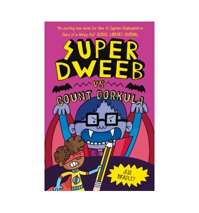 Super Dweeb vs Count Dorkula