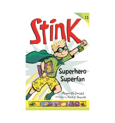 Stink: Superhero Superfan