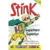 Stink: Superhero Superfan