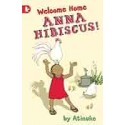 Welcome Home, Anna Hibiscus!