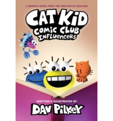 Cat Kid Comic Club: Influencers