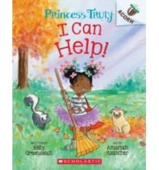 Princess Truly. I Can Help!: An Acorn Book