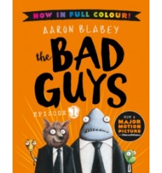 The Bad Guys 1 Colour Edition