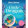 Sleep Stories: Little Dragon