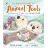 Find Out About ... Animal Tools