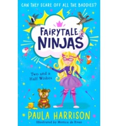 Fairytale Ninjas. Two and a Half Wishes