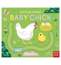 Let's Go Home, Baby Chick