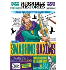 Horrible Histories. Smashing Saxons