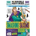Horrible Histories. Smashing Saxons
