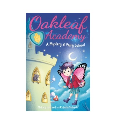 Oakleaf Academy: A Mystery at Fairy School