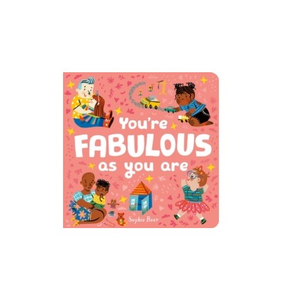 You're Fabulous As You Are
