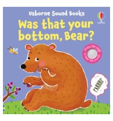 Was That Your Bottom, Bear?