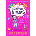 Fairytale Ninjas. The Magic Crown