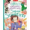 Curious Questions & Answers about Super Scientists