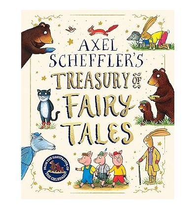 Axel Scheffler Fairy Tale Treasury
