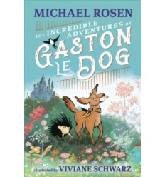 The Incredible Adventures of Gaston le Dog