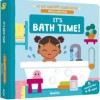 It's Bath Time! (My First Animated Board Book)