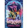 Guardians of the Source : Gargoyles